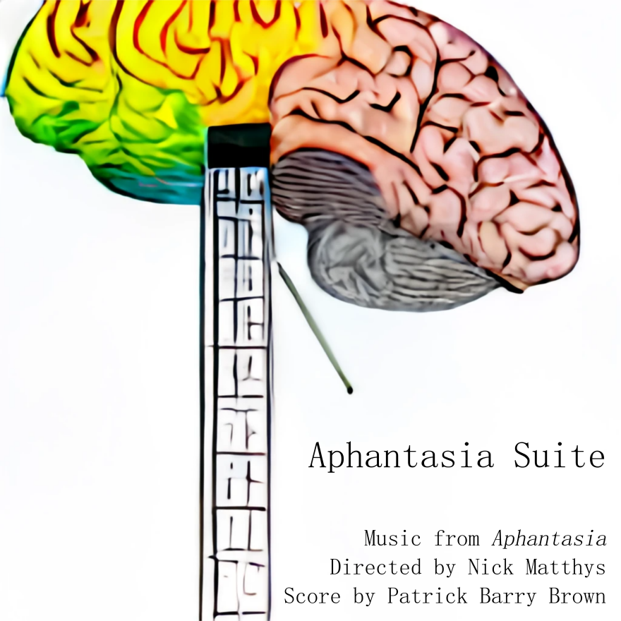 Patrick Barry Brown - Aphantasia Suite Album Cover
